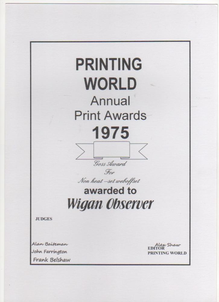 Wigan Observer at Woods Street, Printing World Awards 1975. Wigan Observer at Woods Street, Printing World Awards 1975.