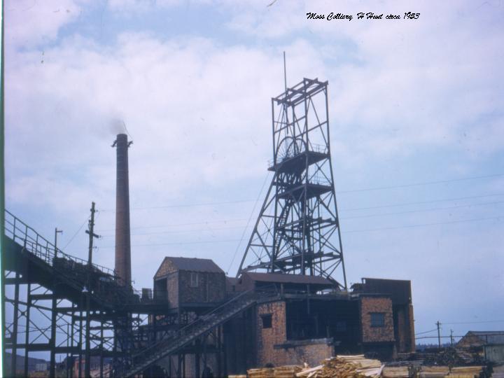 Moss Colliery Moss Colliery