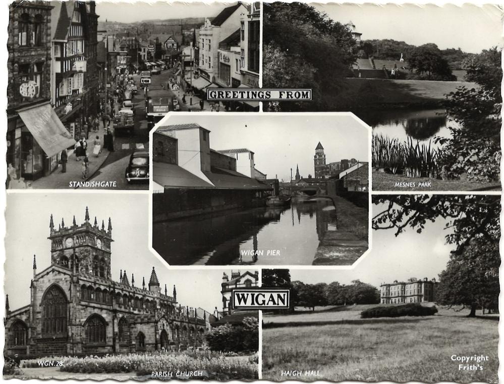 Postcard from Wigan, Wigan Pier etc.