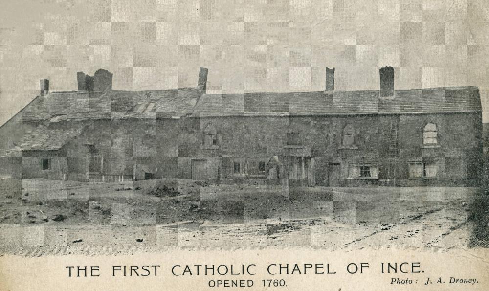 First Catholic Chapel in Ince 1760 First Catholic Chapel in Ince 1760
