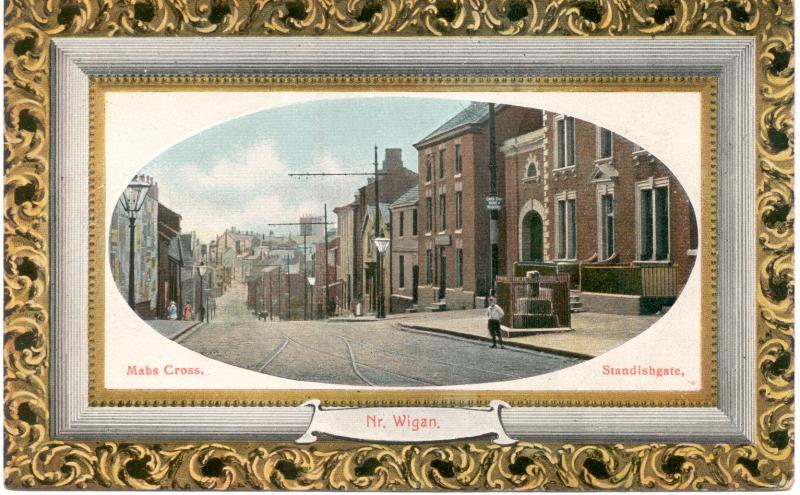 Mabs Cross, Standishgate, Wigan. Mabs Cross, Standishgate, Wigan.