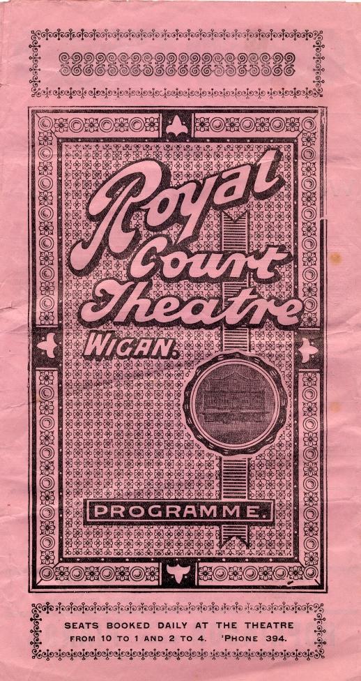 ROYAL COURT THEATRE 1922 PROGRAMME ROYAL COURT THEATRE 1922 PROGRAMME