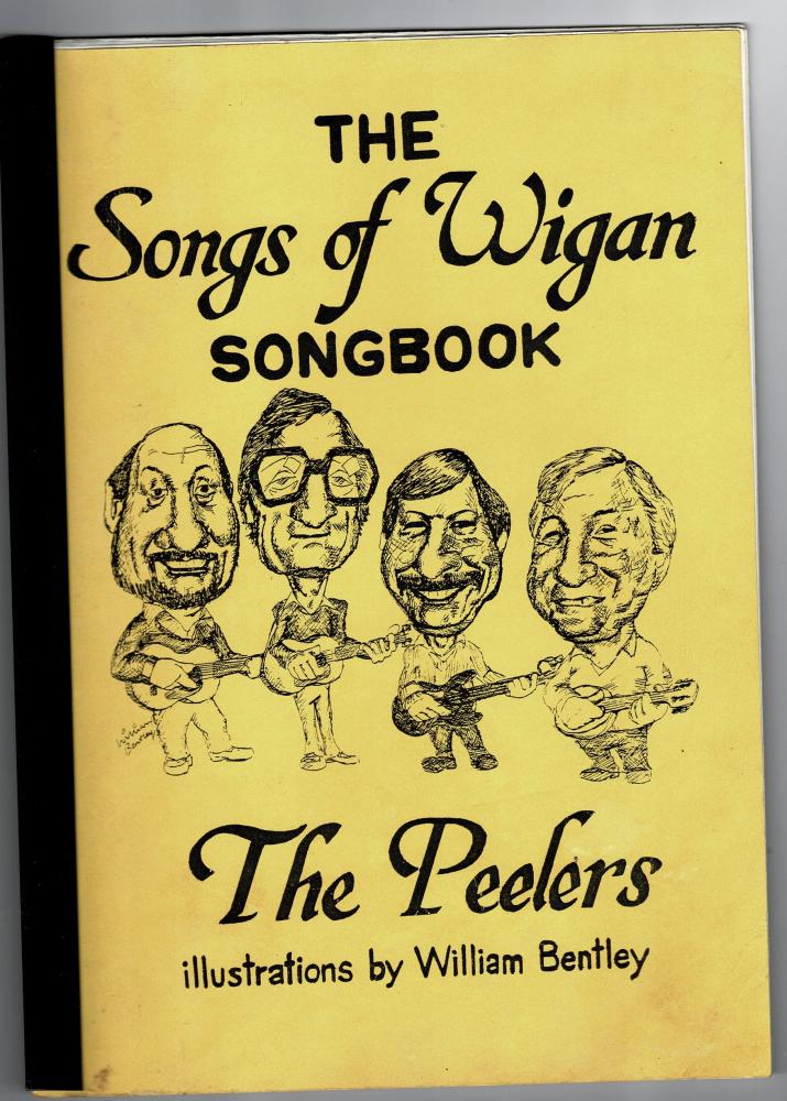 SONGS OF WIGAN SONGBOOK SONGS OF WIGAN SONGBOOK