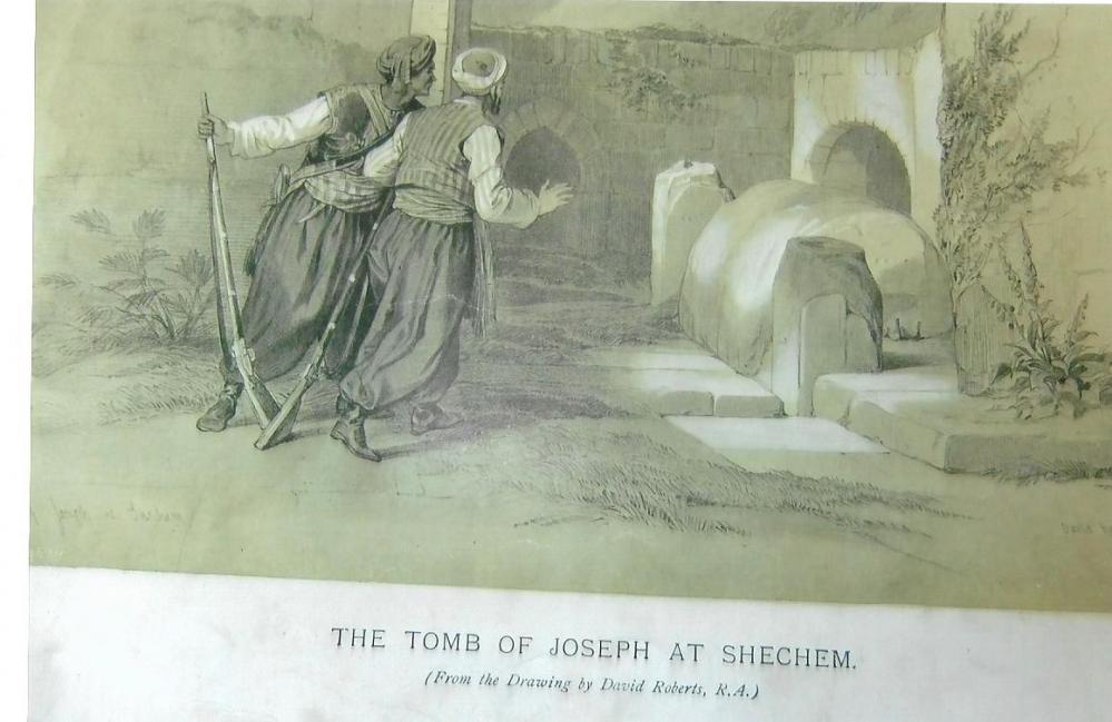 The Tomb of Joseph at Shechem The Tomb of Joseph at Shechem